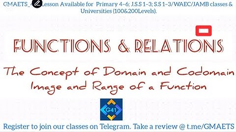 RELATIONS & FUNCTIONS INTRODUCTION//DOMAIN//CODOMAIN//IMAGE//RANGE//MAT102