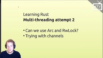 Rust #5: Multi-threading w/channels + methods that consume the object 🤯
