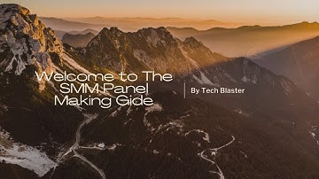 SMM Panel Making Tut (Make Ur SMM Panel Easily) 2 Hours Course | Check Description