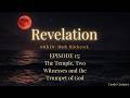 The Temple, Two Witnesses, and the 7th Trumpet — Mark Hitchcock on Revelation | Session 15