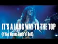 AC/DC fans.net House Band: It's A Long Way To The Top (If You Wanna Rock 'n' Roll)