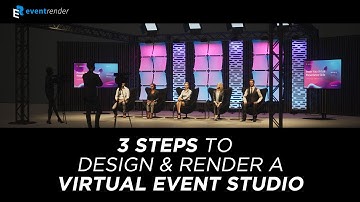 3 steps to design and render a virtual event studio