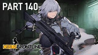 Girls' Frontline - [Story Part 140] - Mirror Stage - The Imaginary (Chapter 13.5)
