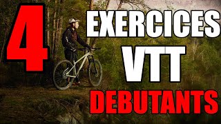 Astuces VTT - 4 EXERCICES POUR PROGRESSER