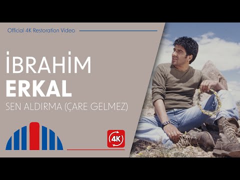 İbrahim Erkal - Sen Aldırma (Çare Gelmez) (Official Video | 4K Restorasyon)