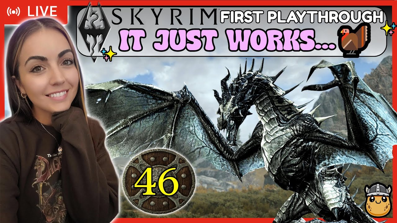 It just works!🦃| Skyrim Blind Playthrough LIVE Stream | Part 46 - YouTube