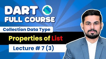 Lec#7 (3): List Properties in Dart | Dart Tutorial Urdu/Hindi 2025