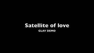 Satellite of love / Je T'aime
