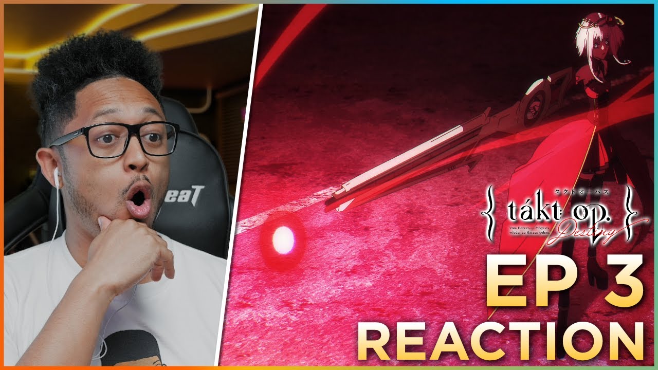 Takt Op Destiny Episode 3 Awakening Journey Reaction YouTube