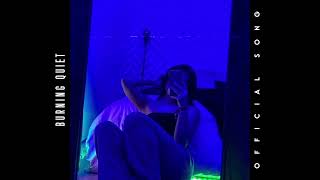 RVNMUSIC — Burning Quiet (OFFICIAL MUSIC VIDEO)