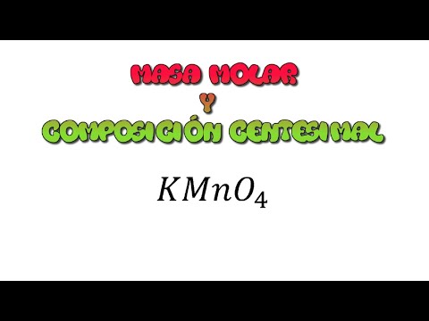 Masa molar y composición centesimal KMnO4