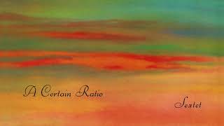 A Certain Ratio - Below The Canal (Official Audio)
