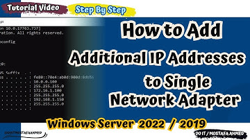 Add Additional IP Addresses to The Same NetWork Adapter | Windows Server 2019 / 2022