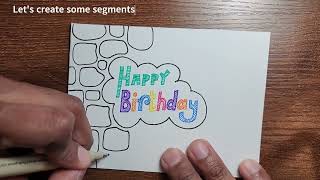 Birthday Card - Easy Zentangle - One Stone at A Time