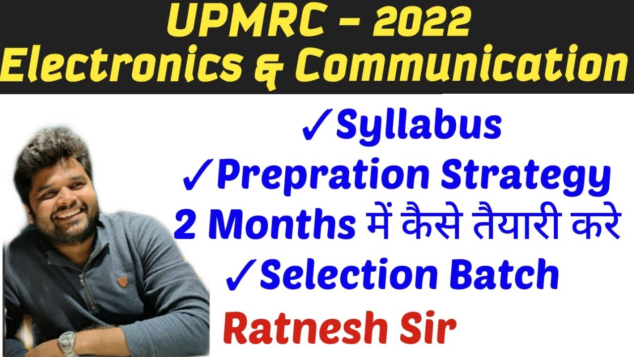 UPMRC 2 Months Preparation Strategy J.E. (S & T)  Electronics & Comm. | Syllabus and Exam pattern