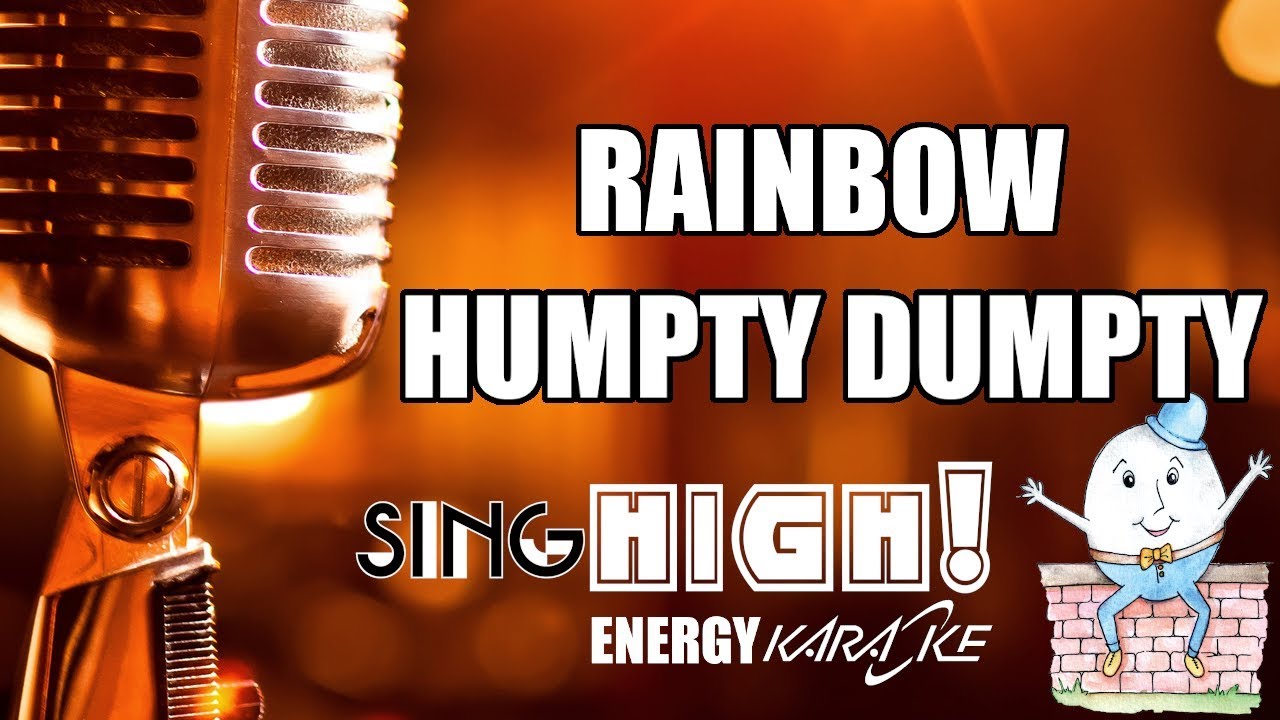 Humpty Dumpty Rainbow Letra Y Karaoke De M sica High Energy 80 s humpty-dumpty-rainbow-letra-y-karaoke-de-m-sica-high-energy-80-s