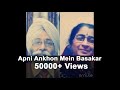 Apni ankhon mein basakar  mukhwinder singh  sehaj records