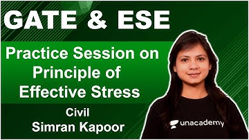 Practice Session on Principle of Effective Stress | Civil Engineering | Simran Kapoor
