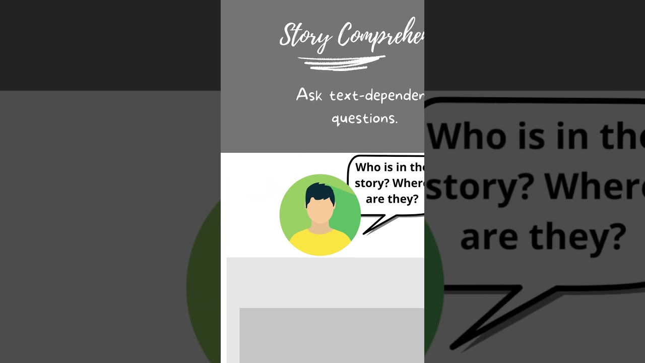 Emergent Readers: Story Comprehension