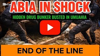 SHOCKING DISCOVERY IN UMUAHIA 😳 DRUG BUNKER FINALLY EXPOSED BY LOCAL SECURITY