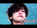 KIM TAEHYUNG •[DESPACITO]• FMV