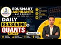 🎯 EDUSMART ASPIRANTS: Daily Reasoning & Quant Class | 18TH MAY 2026 | By Bhargab Sir |