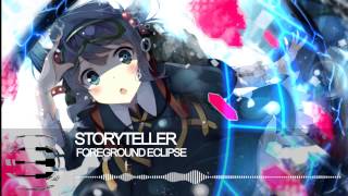 ►Nightcore - Storyteller