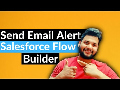 How to Send Email Alerts using Salesforce Flow