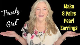 DIY Make 8 Upcycled Pearl Bead Earrings | Beginner Jewelry Making DIY Fun