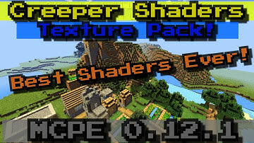 Best Shaders Ever! | Creeper Shaders! | MCPE