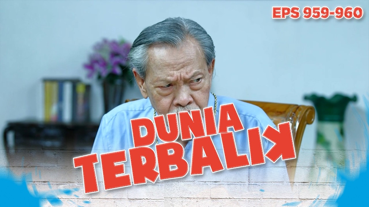 Wak Sain Penasaran Dadang Habis Dari Mana Baru Pulang Sekarang | DUNIA TERBALIK | EPS 959-960 (2/9)