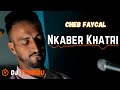 Cheb faycal 2023  nkaber khatri  live  dj tchikou