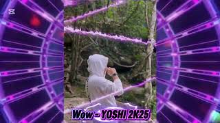 My Humps Love Parade - YOSHI 2K25 #สายปาร์ตี้ 🔥🔥🚀