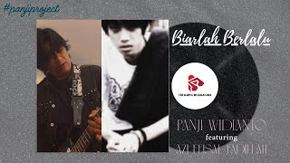 BIARLAH BERLALU_Panji Widianto feat. Azi Feisal Fadillah (official video Lyric)