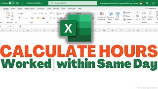 Calculate Hours Worked in Excel | No Midnight Spans