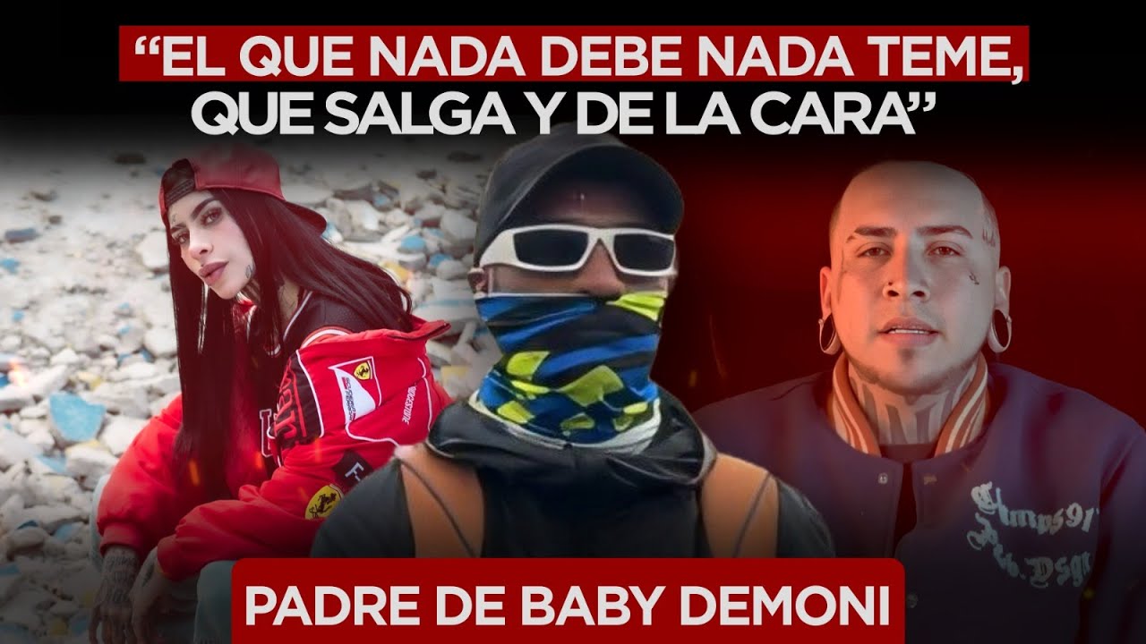 El papá de Baby Demoni le responde a Samor One: “La muerte de mi hija no puede quedar Impune”