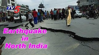 Major Earthquake Shakes North India | Records 6.8 On Richter Scale | TV5 News