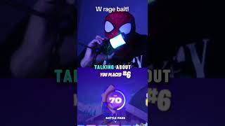 W rage bait?!!😭🤣🤣 #viral #fortnite #spidermanchallenge #fypシ #clips