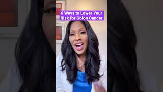 6 Ways to Lower Your Colon Cancer Risk❗️#shorts