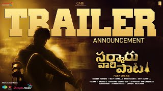 Sarkaru Vaari Paata Trailer Announcement | Mahesh Babu | Keerthy Suresh | Thaman S | Parasuram Petla