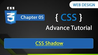 CSS Shadow | Chapter - 05 | CSS Advanced Tutorial In Hindi | By Rajeev