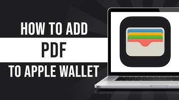How to Add PDF to Apple Wallet (Tutorial)