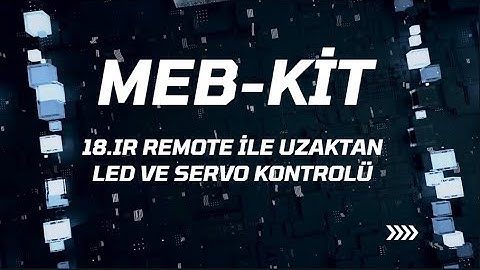 Meb-Kit Robotik Kodlama Seti- Ir Remote ile Uzaktan Led ve Servo Kontrolü- Mblock Kullanımı