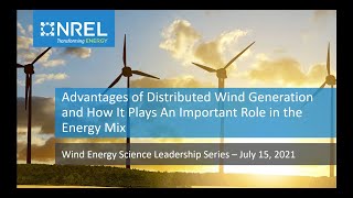 Advantages of Distributed Wind Generation and How It Plays an Important Role in the Energy Mix