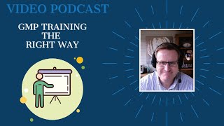 GMP Training The Right Way [Dominic Parry]
