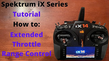 Spektrum iX Setup: Extended Throttle Range Control