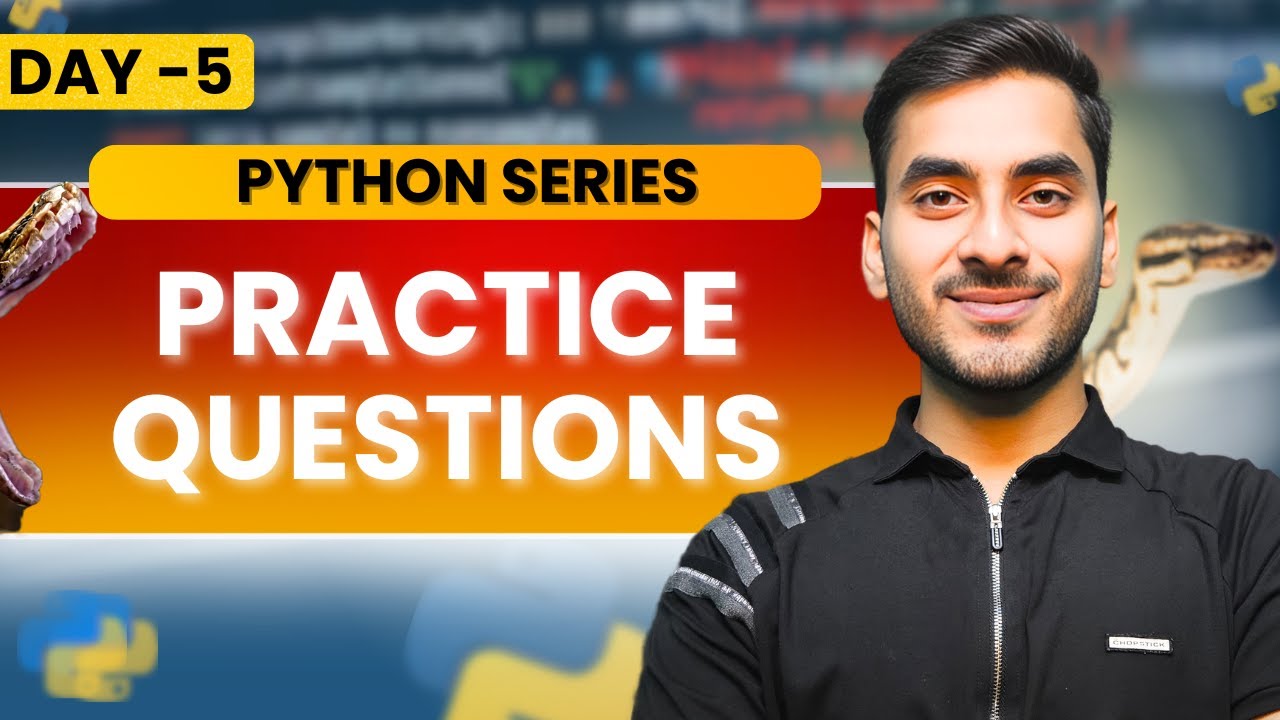 Python Practice Questions  | Day 5 | Python Series