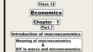 Class-12-macroeconomics chapter-01-explanation-hindi || english