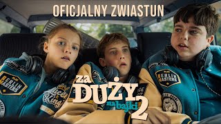 ZA DUŻY NA BAJKI 2 | oficjalny zwiastun