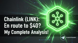 Chainlink (LINK): En route to $40? My Complete Analysis!